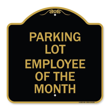 Signmission Designer Series Sign-Employee of Month, Black & Gold Aluminum Sign, 18" x 18", BG-1818-24105 A-DES-BG-1818-24105